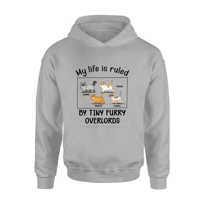 Custom Personalized Cat T-shirt/ Hoodie - Gift Idea For Cat Lovers - My Life Is Ruled By Tiny Furry Overlords