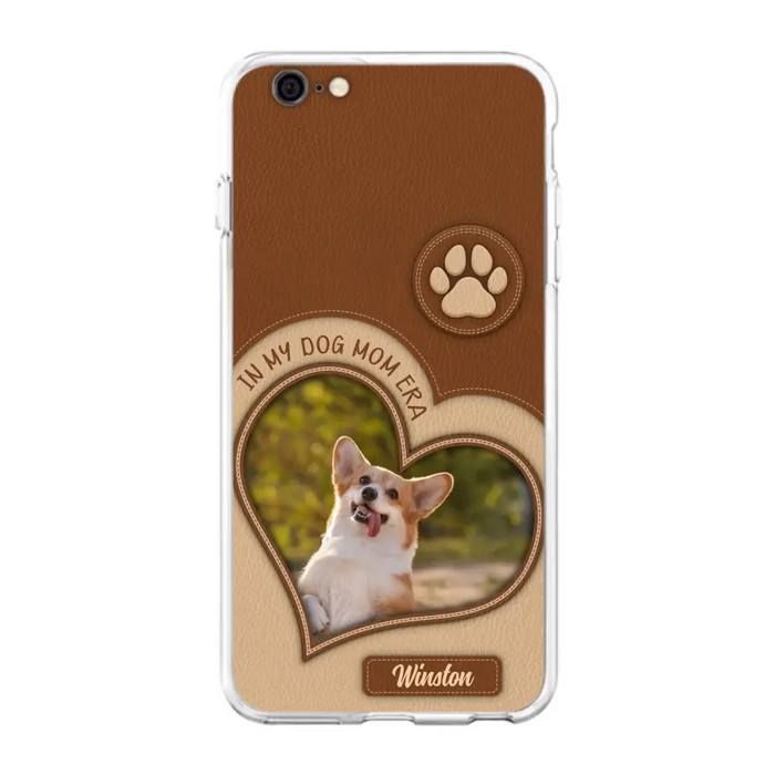 Custom Personalized In My Dog Mom Era Phone Case - Upload Photo - Gift Idea For Dog Lover/ Mother's Day - Case For iPhone/ Samsung