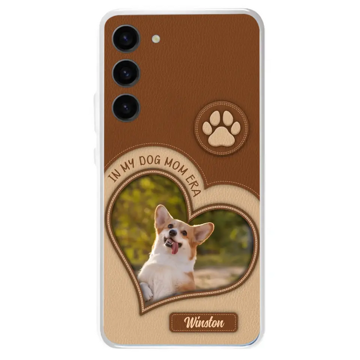 Custom Personalized In My Dog Mom Era Phone Case - Upload Photo - Gift Idea For Dog Lover/ Mother's Day - Case For iPhone/ Samsung