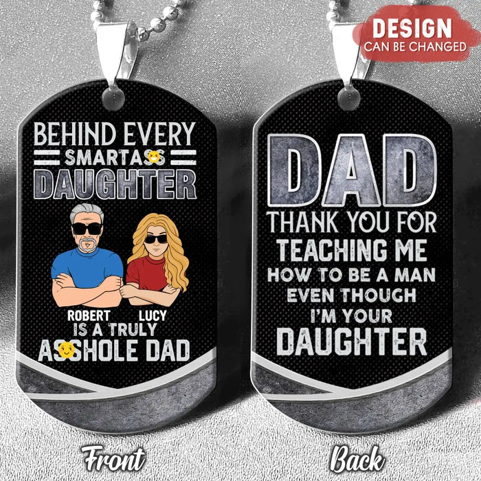 Personalized Dad And Daughter Aluminum Keychain - Gift Idea For Father's Day From Daughter/Son - Thank You For Teaching Me How To Be A Man Even Though I'm Your Daughter