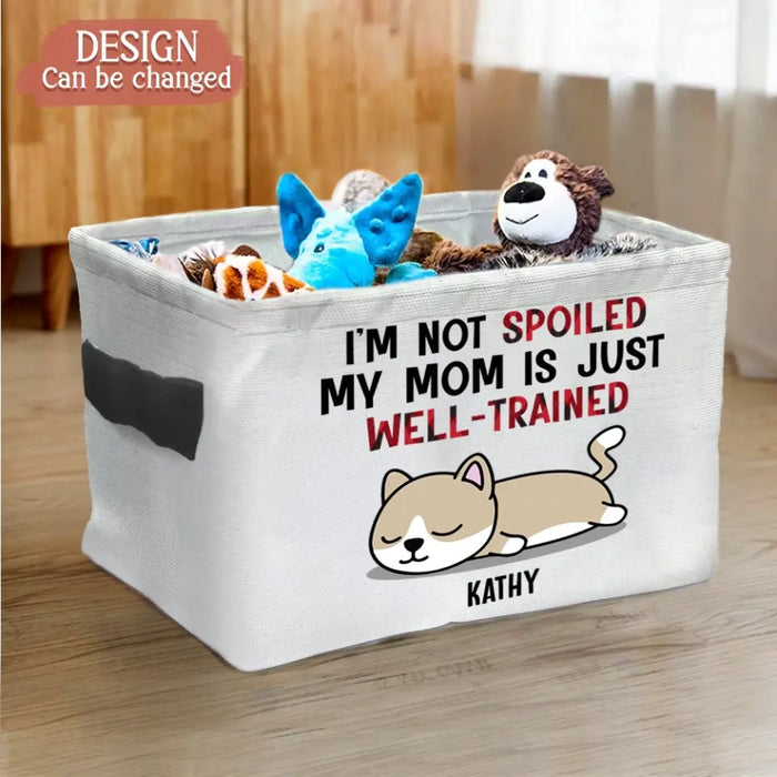 Custom Personalized Dog Storage Box - Upto 4 Pets - Gift Idea for Dog/Cat Lovers - I'm Not Spoiled My Dad Is Just Well-Trained