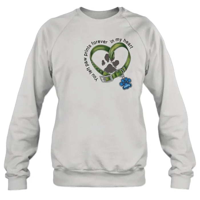 Custom Personalized Dog Shirt/ Hoodie - Gift Idea For Dog Lover/ Mother's Day/Father's Day - You Left Paw Prints Forever In My Heart