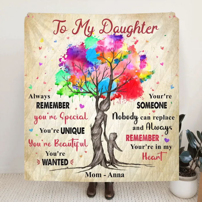 Custom Personalized To My Daughter Quilt/ Fleece Throw Blanket/Pillow Cover - Gift Idea From Mother To Daughter - Always Remember You're Special