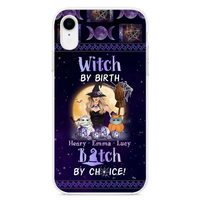 Custom Personalized Pet Witch Phone Case - Halloween Gift For Dog/ Cat Lover - Witch By Birth Bitch By Choice - Case For iPhone And Samsung