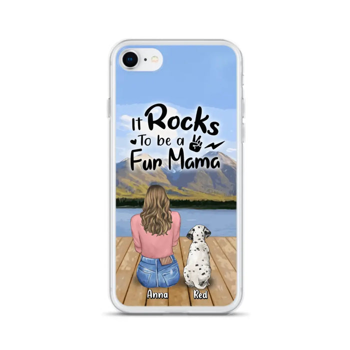 Custom Personalized Pet Mom/Pet Dad Phone Case - Gifts For Pet Lovers With Up to 4 Dogs/ Cats/ Rabbits - It Rocks To Be A Fur Mama