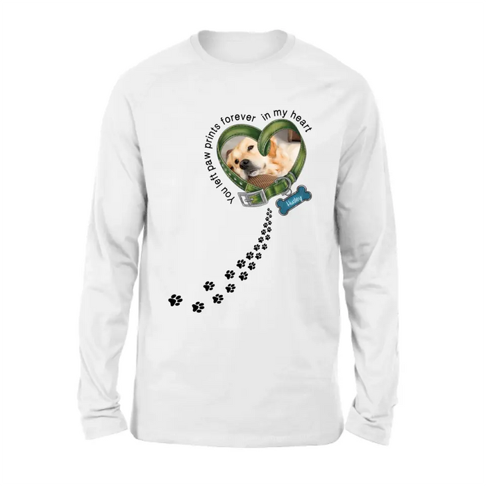 Custom Personalized Dog Photo Shirt/ Hoodie - Gift Idea For Dog Lover/ Mother's Day/Father's Day - You Left Paw Prints Forever In My Heart