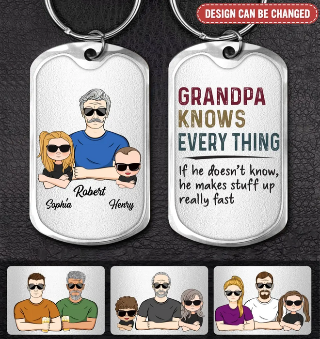 Custom Personalized Grandpa Aluminum Keychain - Gift Idea For Grandpa/Father's Day - Grandpa Knows Every Thing