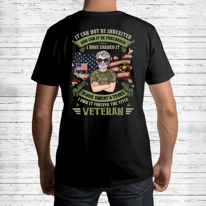 Custom Personalized Veteran Shirt/ Hoodie - Gift Idea For Veteran/ Father/ Family Member - I Own It Forever The Title Veteran