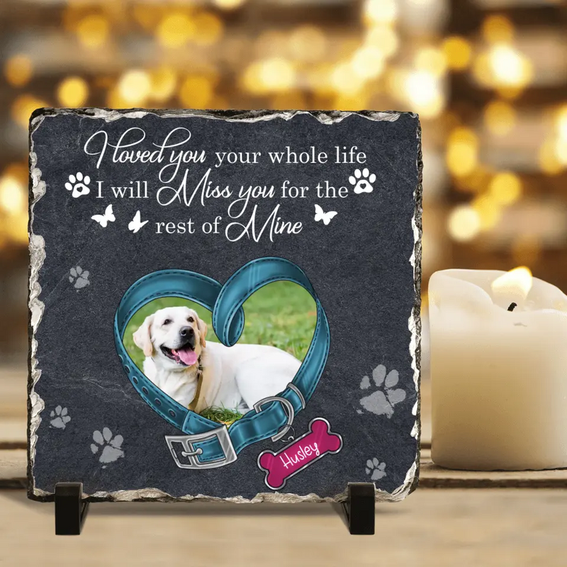 Personalized Dog Collar Square Lithograph - Upload Photo - Memorial Gift Idea For Dog Lover/Mother's Day/Father's Day - I Love You Your Whole Life