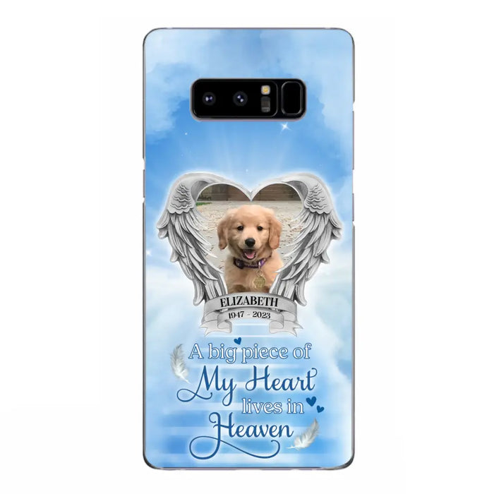 Custom Personalized Memorial Phone Case - Upload Photo - Memorial Gift Idea For Family Member/ Pet Owner - A Big Piece Of My Heart Lives In Heaven - Case For iPhone And Samsung