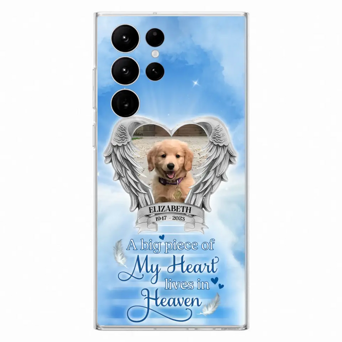 Custom Personalized Memorial Phone Case - Upload Photo - Memorial Gift Idea For Family Member/ Pet Owner - A Big Piece Of My Heart Lives In Heaven - Case For iPhone And Samsung