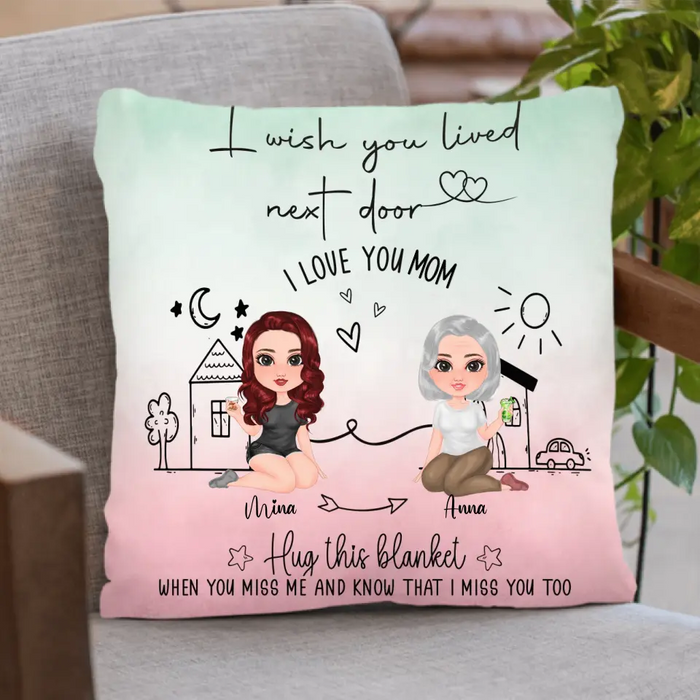 Custom Personalized Mom/Grandma & Daughter Quilt/ Fleece Throw Blanket/Pillow Cover - Upto 5 People - Mother's Day Gift Idea For Mom - I Wish You Lived Next Door