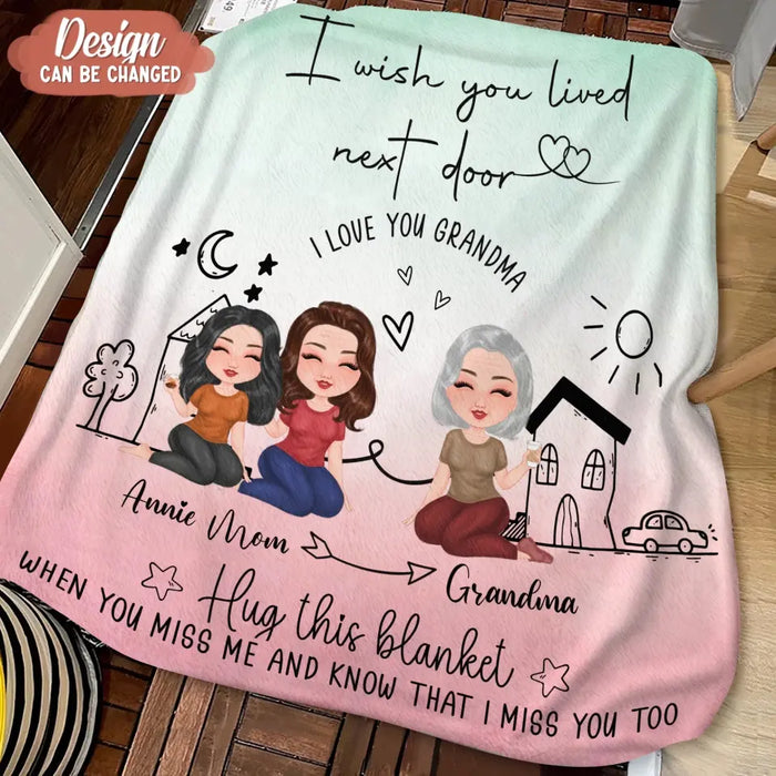 Custom Personalized Mom/Grandma & Daughter Quilt/ Fleece Throw Blanket/Pillow Cover - Upto 5 People - Mother's Day Gift Idea For Mom - I Wish You Lived Next Door