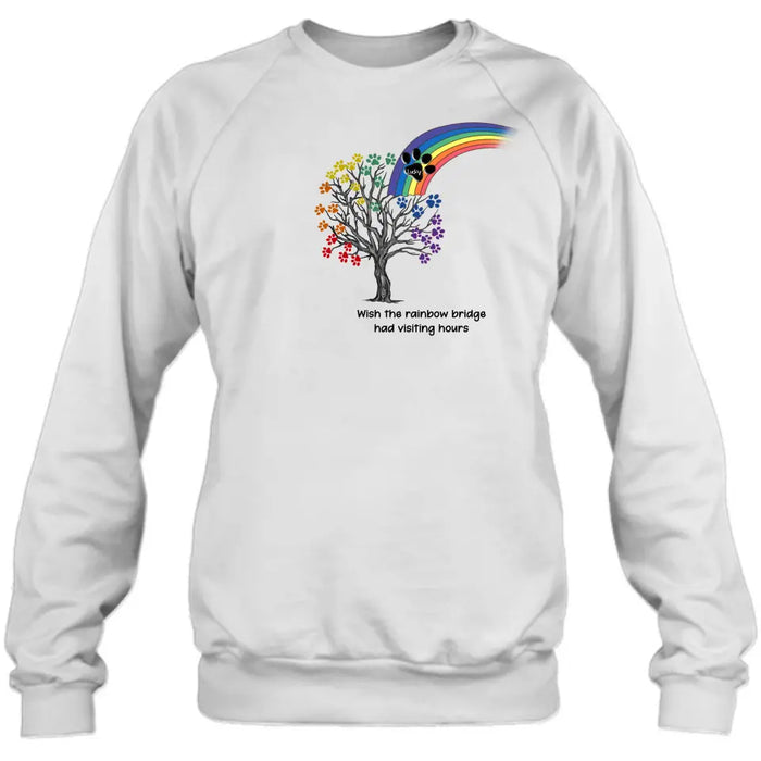 Custom Personalized Memorial Dog Shirt/ Hoodie - Memorial Gift Idea For Dog Lover - Wish The Rainbow Bridge Had Visiting Hours