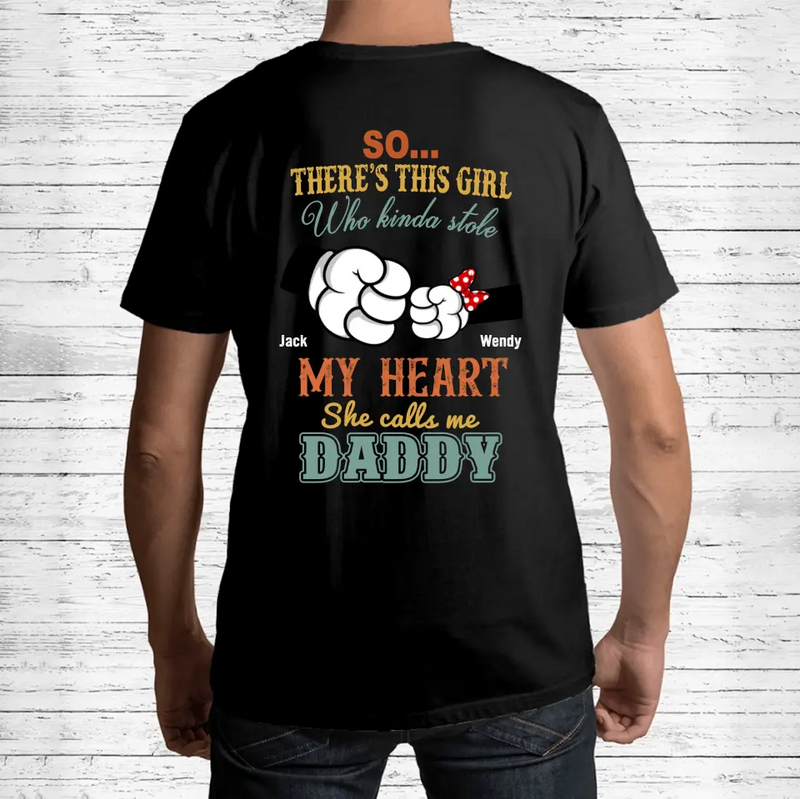 Personalized Dad/Kid T-shirt/Hoodie - Dad with up to 4 Kids - Father's Day Gift Idea - So There's This Girl Who Kinda Stole My Heart