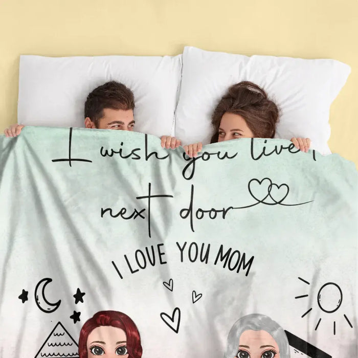 Custom Personalized Mom/Grandma & Daughter Quilt/ Fleece Throw Blanket/Pillow Cover - Upto 5 People - Mother's Day Gift Idea For Mom - I Wish You Lived Next Door