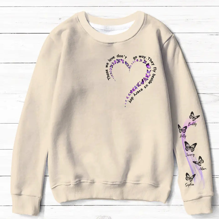 Custom Personalized Butterfly AOP Sweater - Upto 5 Names - Memorial Gift Idea for Mother's Day - Those We Love Don't Go Away They Fly Beside Us Every Day