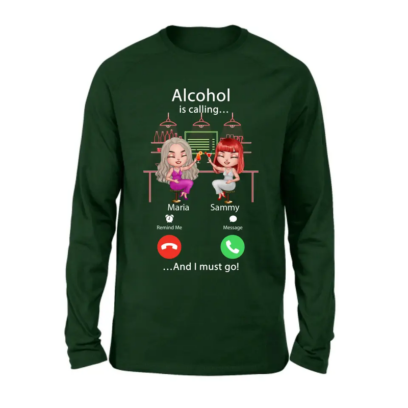 Personalized Besties Shirt/Hoodie - Gift Idea For Friends/Besties - Up to 4 Girls - Alcohol Is Calling And I Must Go