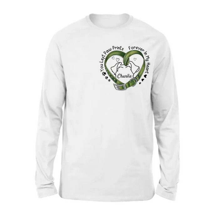 Custom Personalized Memorial Dog Collar T-shirt/ Hoodie - Gift Idea For Dog Lover/ Mother's Day/Father's Day - You Left Paw Prints Forever In My Heart