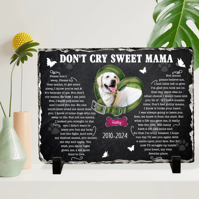 Custom Personalized Memorial Rectangle Lithograph -Memorial Gift Idea For Dog Owner - Upload Dog Photo - Don't Cry Sweet Mama