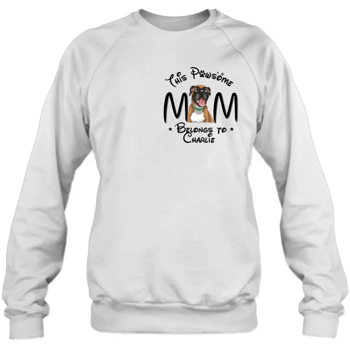 Personalized Dog Mom T-shirt/ Hoodie - Gift Idea For Dog Lovers/Mother's Day -This Pawsome Mom Belongs To Charlie