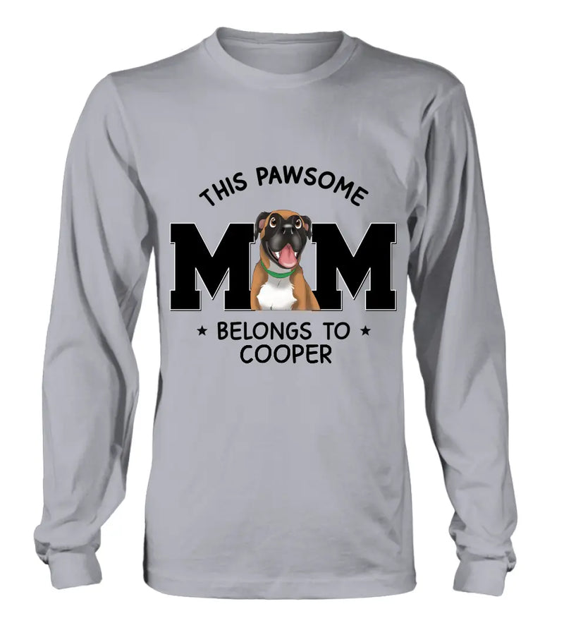 Personalized Dog Mom T-shirt/ Hoodie - Gift Idea For Dog Lovers/Mother's Day -This Pawsome Mom