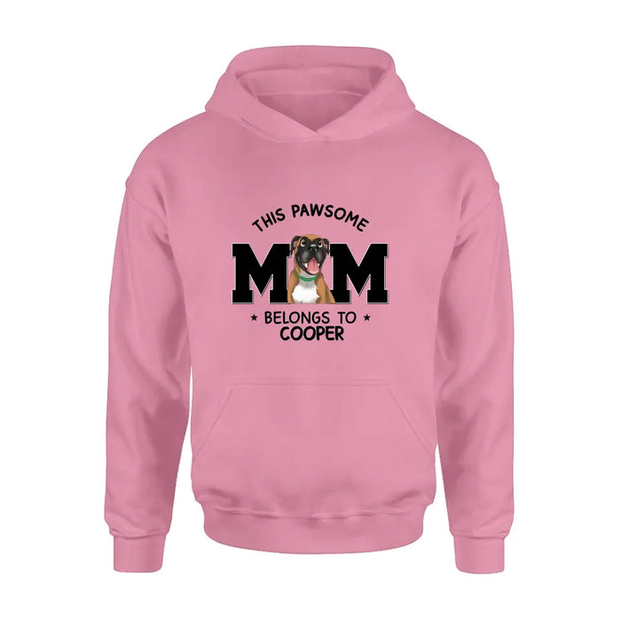 Personalized Dog Mom T-shirt/ Hoodie - Gift Idea For Dog Lovers/Mother's Day -This Pawsome Mom