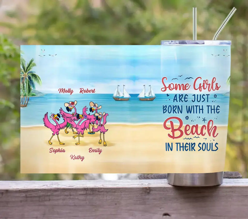 Custom Personalized Beach Besties Tumbler - Gift Idea For Besties/Friends/Beach Lovers - Upto 5 Flamingos - Beach In Their Souls