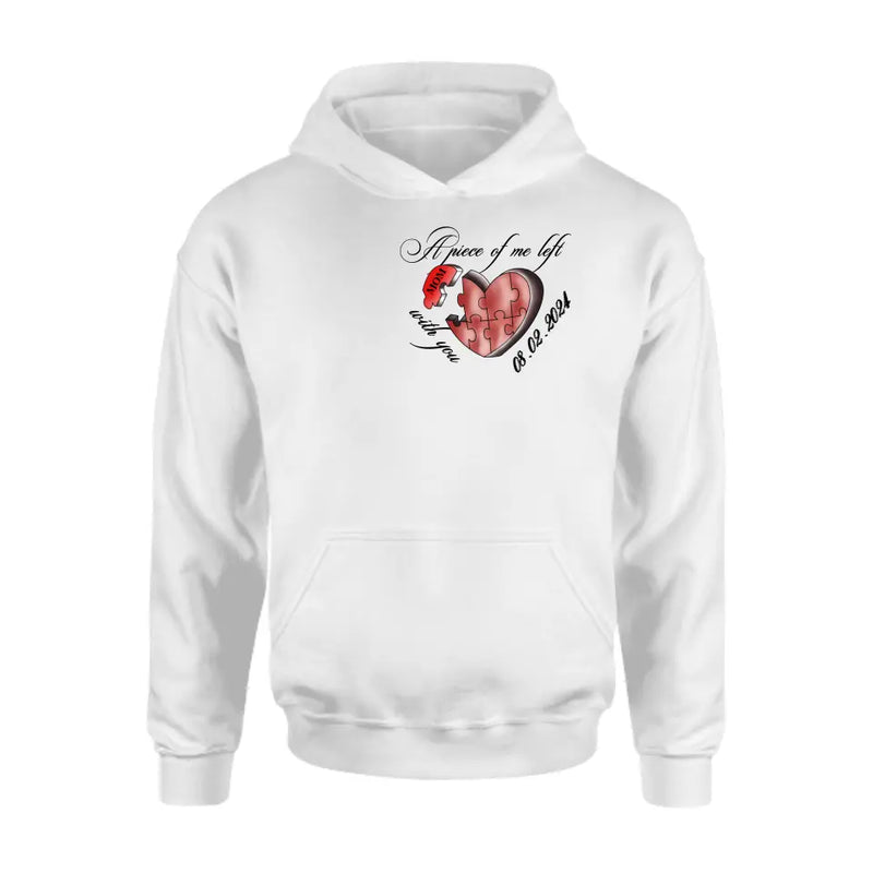 Personalized Memorial Mom/Dad Shirt/Hoodie - Memorial Gift Idea For Mother's Day/Father's Day - A Piece Of Me Left With You