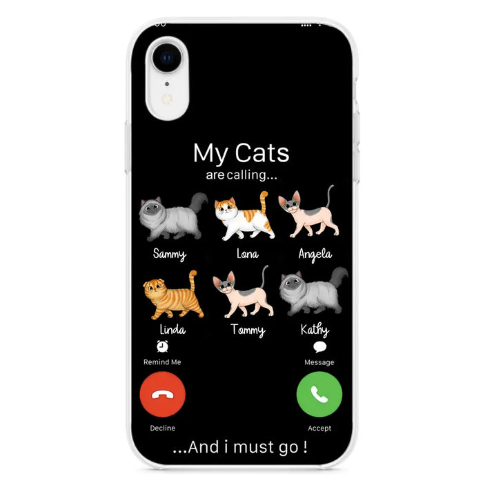 Custom Personalized Cats Phone Case - Gift Idea For Cat Lover/Mother's Day/Father's Day - My Cats Are Calling And I Must Go - Case For iPhone/Samsung