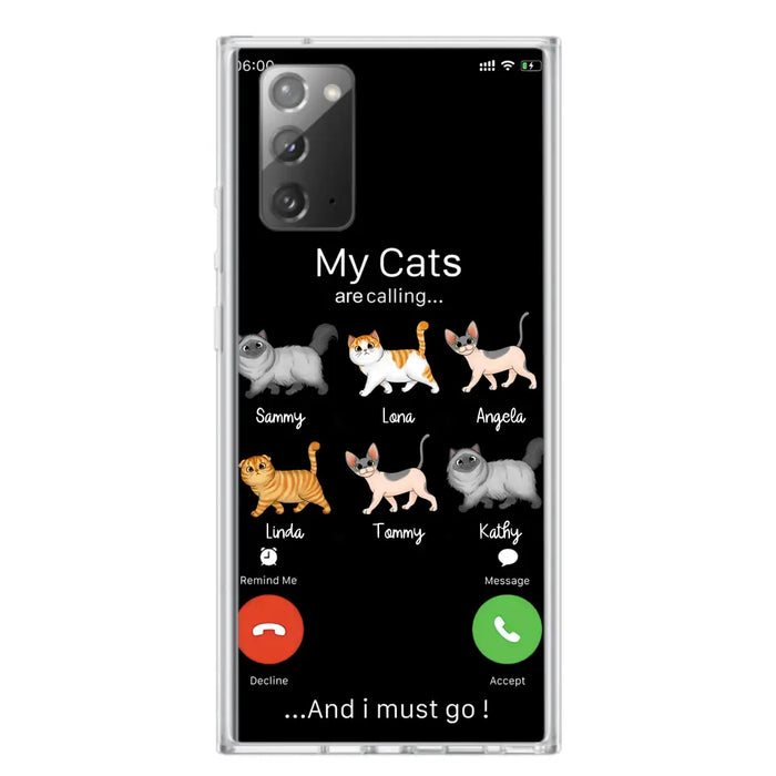 Custom Personalized Cats Phone Case - Gift Idea For Cat Lover/Mother's Day/Father's Day - My Cats Are Calling And I Must Go - Case For iPhone/Samsung