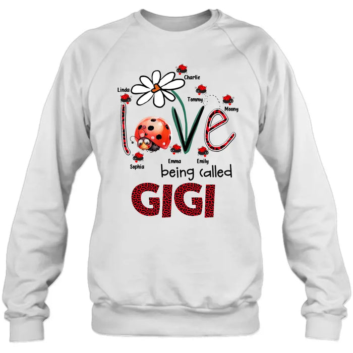 Custom Personalized Grandma Shirt/ Hoodie - Upto 7 Kids - Mother's Day Gift Idea For Grandma - Love Being Called Gigi