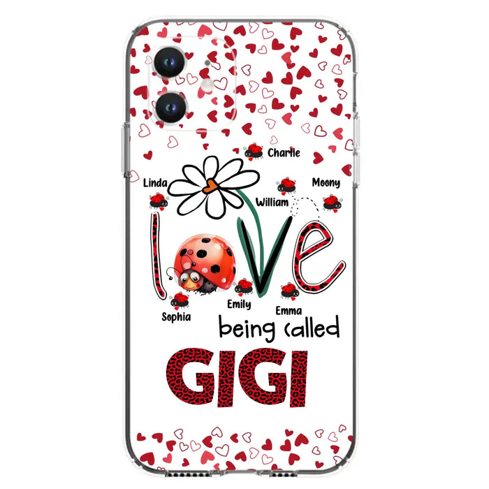 Custom Personalized Grandma Phone Case - Gift Idea For Grandma - Upto 7 Kids - Love Being Called Gigi - Cases For iPhone/Samsung