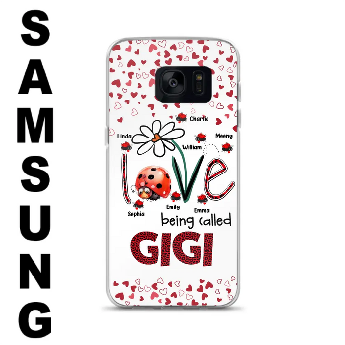 Custom Personalized Grandma Phone Case - Gift Idea For Grandma - Upto 7 Kids - Love Being Called Gigi - Cases For iPhone/Samsung