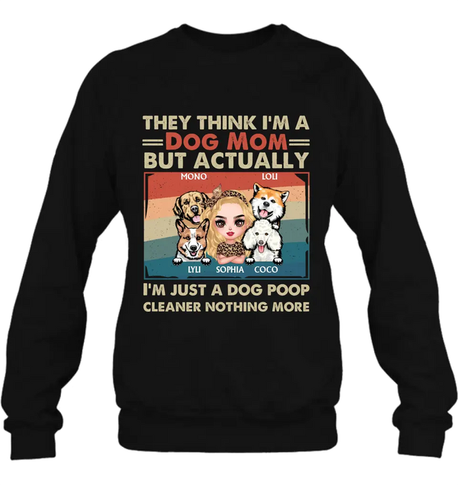 Custom Personalized Dog Mom T-shirt/ Hoodie - Gift Idea For Dog Lover/Mother's Day - Upto 4 Dogs - I'm Just A Dog Poop