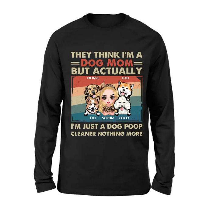 Custom Personalized Dog Mom T-shirt/ Hoodie - Gift Idea For Dog Lover/Mother's Day - Upto 4 Dogs - I'm Just A Dog Poop