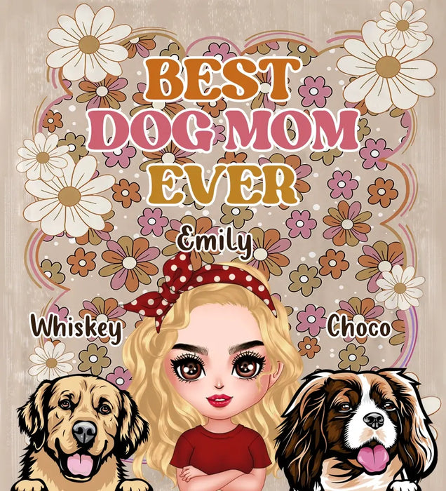 Custom Personalized Dog Mom Fleece Throw/ Quilt Blanket - Gift Idea For Dog Lovers/ Mother's Day - Upto 6 Dogs - Best Dog Mom Ever