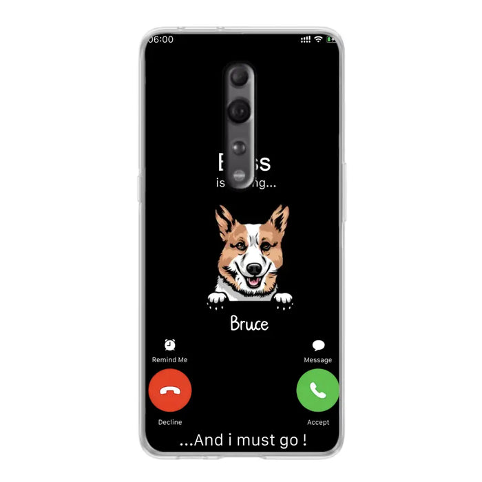 Custom Personalized Dog Phone Case - Gift Idea For Dog Lover/Mother's Day/Father's Day - Upto 5 Dogs - Boss Is Calling And I Must Go - Case For Oppo/Xiaomi/Huawei