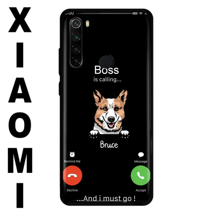 Custom Personalized Dog Phone Case - Gift Idea For Dog Lover/Mother's Day/Father's Day - Upto 5 Dogs - Boss Is Calling And I Must Go - Case For Oppo/Xiaomi/Huawei