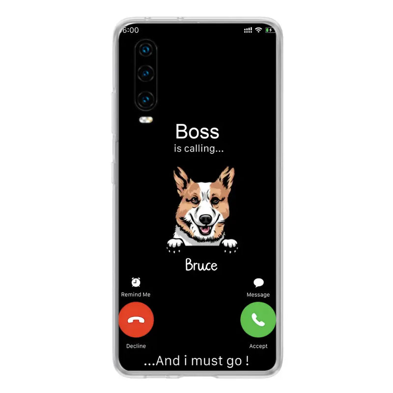 Personalized Dog Phone Case - Gift Idea For Dog Lover/Mother's Day/Father's Day - Up to 5 Dogs - Boss Is Calling And I Must Go - Case For Oppo/Xiaomi/Huawei