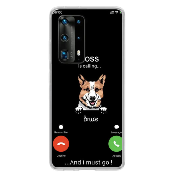 Custom Personalized Dog Phone Case - Gift Idea For Dog Lover/Mother's Day/Father's Day - Upto 5 Dogs - Boss Is Calling And I Must Go - Case For Oppo/Xiaomi/Huawei