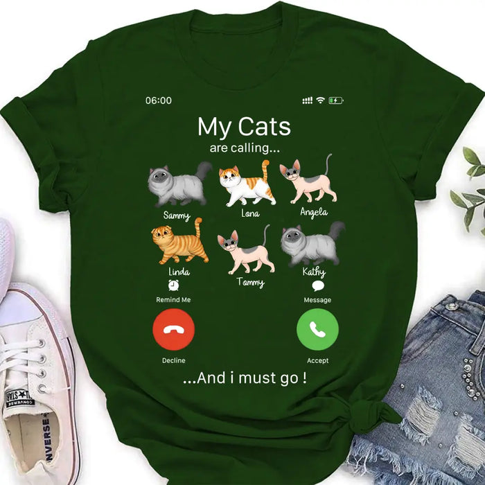 Custom Personalized Cats T-shirt/ Hoodie - Gift Idea For Cat Lover/Mother's Day/Father's Day - My Cats Are Calling And I Must Go