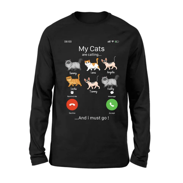 Custom Personalized Cats T-shirt/ Hoodie - Gift Idea For Cat Lover/Mother's Day/Father's Day - My Cats Are Calling And I Must Go