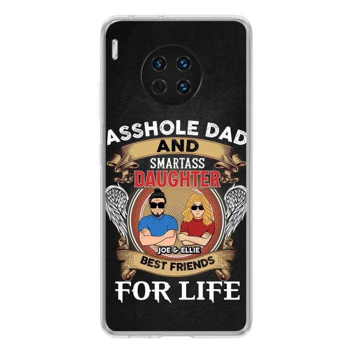 Personalized Dad/Mom And Daughter/Son Phone Case - Gift Idea For Father's Day/Mother's Day From Daughter/Son - Asshole Dad And Smartass Daughter - Cases For Oppo/Xiaomi/Huawei