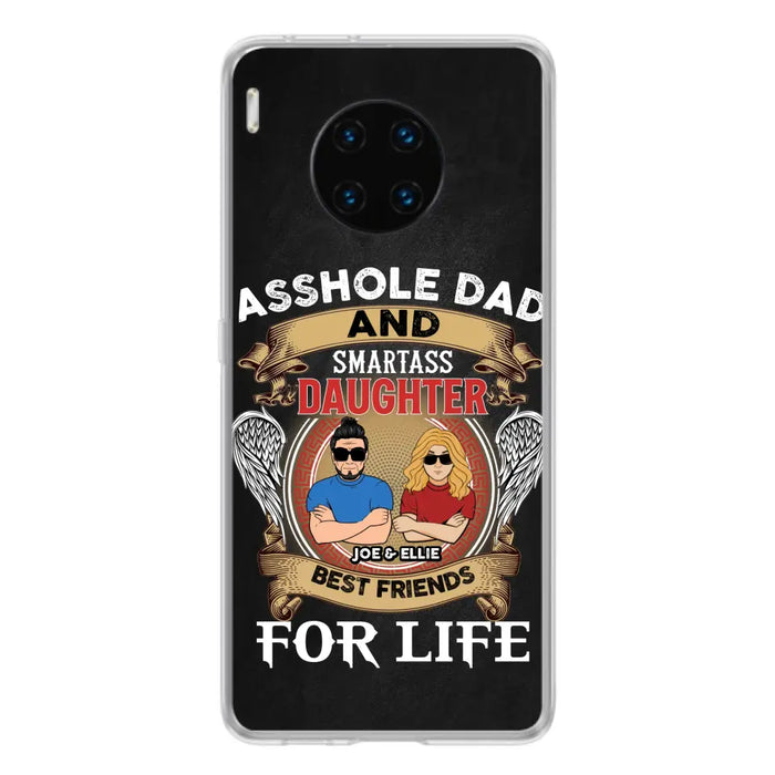 Personalized Dad/Mom And Daughter/Son Phone Case - Gift Idea For Father's Day/Mother's Day From Daughter/Son - Asshole Dad And Smartass Daughter - Cases For Oppo/Xiaomi/Huawei