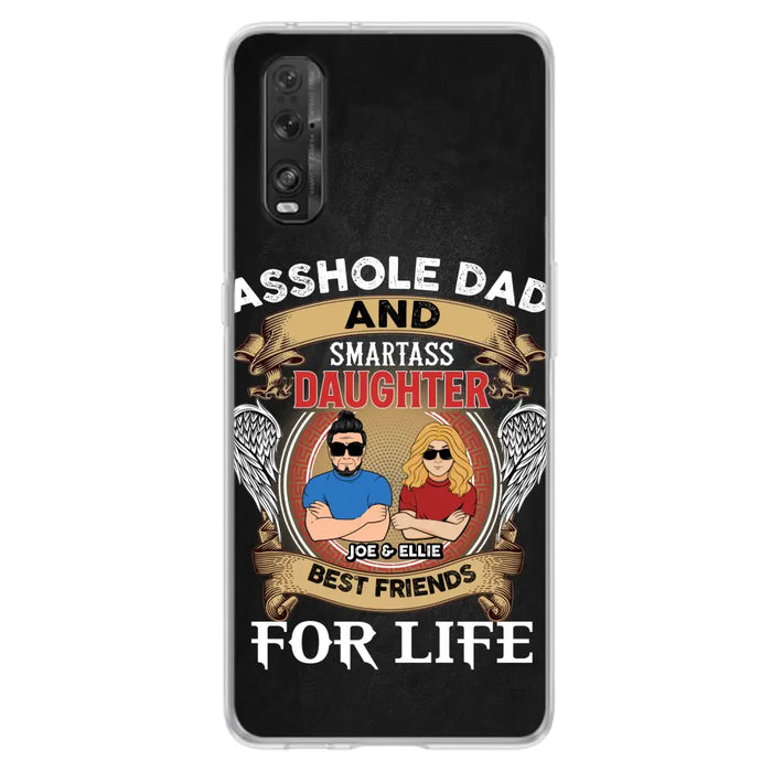 Personalized Dad/Mom And Daughter/Son Phone Case - Gift Idea For Father's Day/Mother's Day From Daughter/Son - Asshole Dad And Smartass Daughter - Cases For Oppo/Xiaomi/Huawei