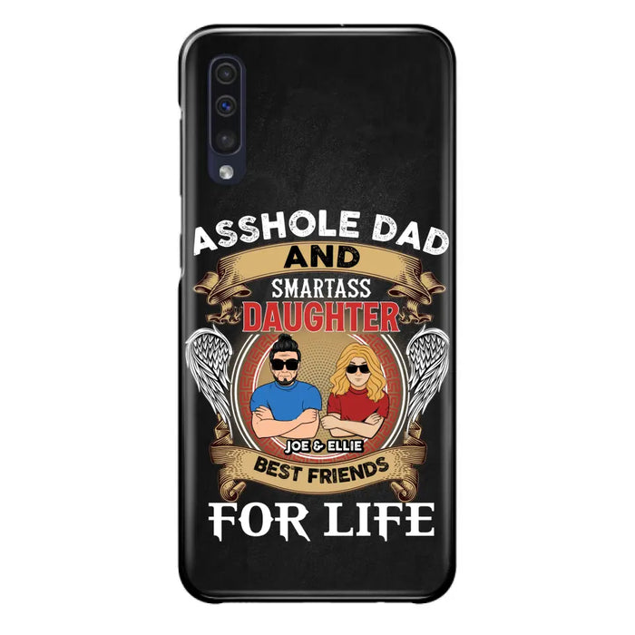 Personalized Dad/Mom And Daughter/Son Phone Case - Gift Idea For Father's Day/Mother's Day From Daughter/Son - Asshole Dad And Smartass Daughter  - Cases For Samsung/iPhone