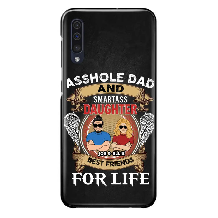 Personalized Dad/Mom And Daughter/Son Phone Case - Gift Idea For Father's Day/Mother's Day From Daughter/Son - Asshole Dad And Smartass Daughter  - Cases For Samsung/iPhone