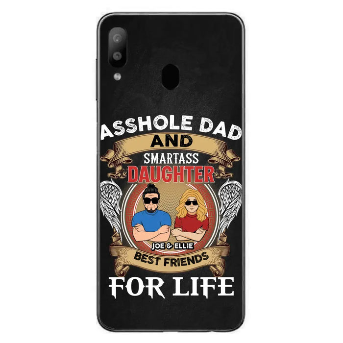 Personalized Dad/Mom And Daughter/Son Phone Case - Gift Idea For Father's Day/Mother's Day From Daughter/Son - Asshole Dad And Smartass Daughter  - Cases For Samsung/iPhone