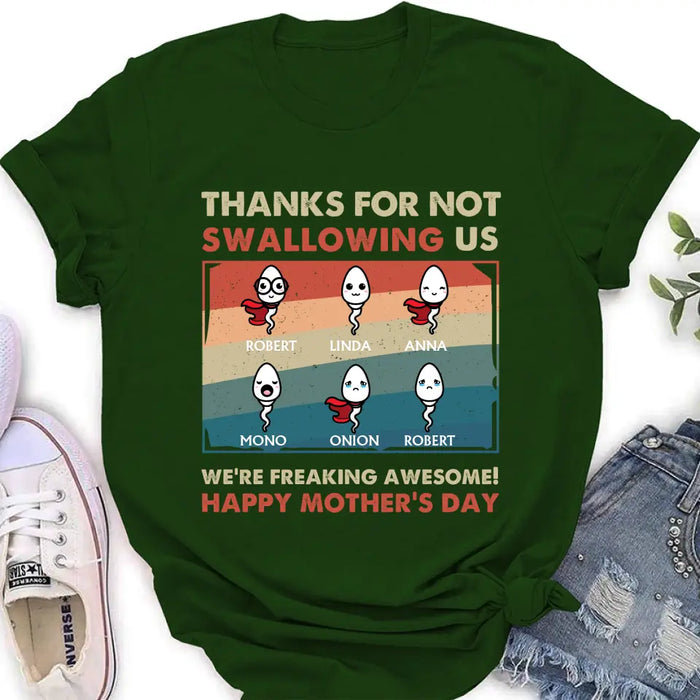 Custom Personalized Sperms Shirt/Hoodie - Gift Idea For Mother's Day - Upto 6 Sperms - Thanks For Not Swallowing Us